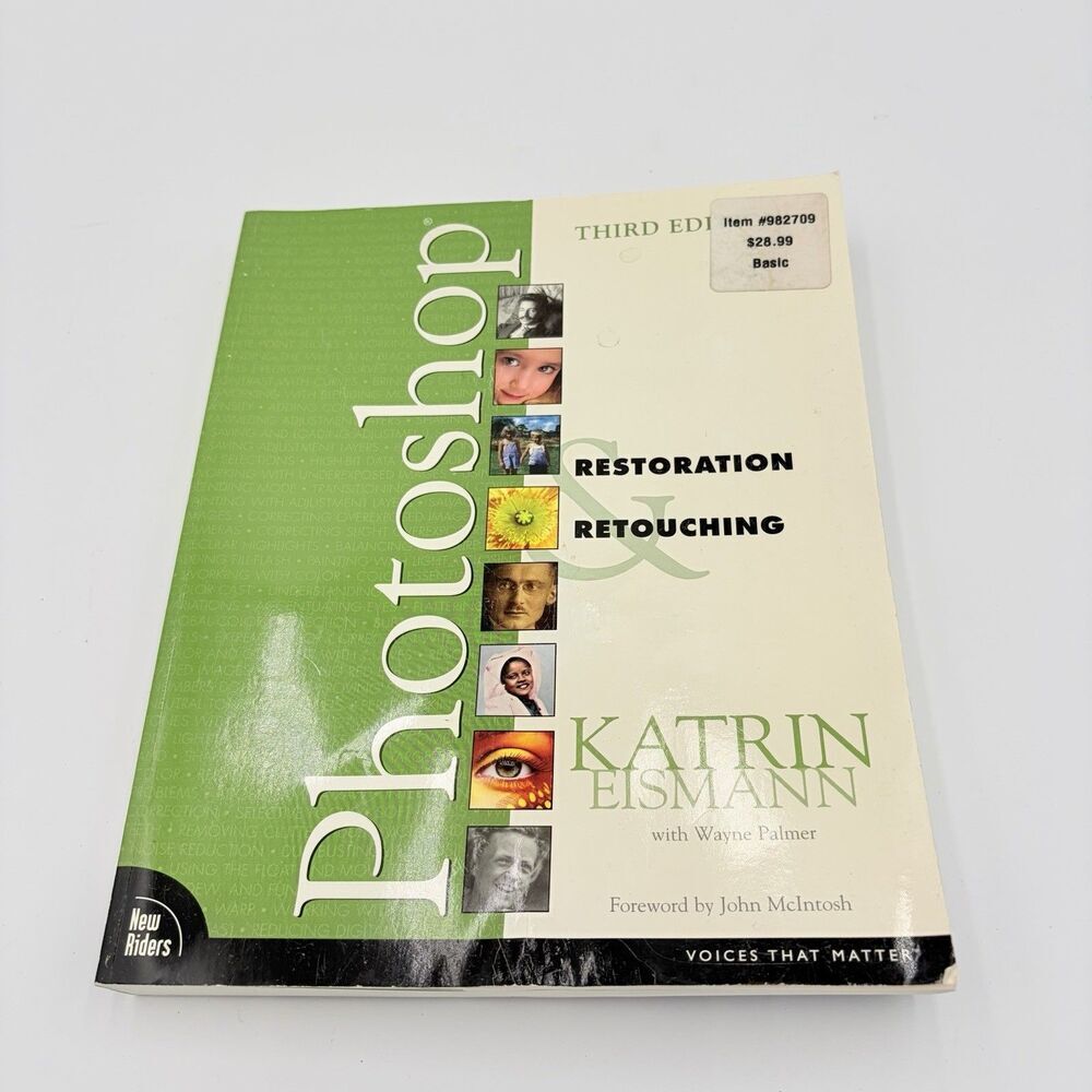 Voices That Matter: Photoshop Restoration and Retouching 3rd Edition